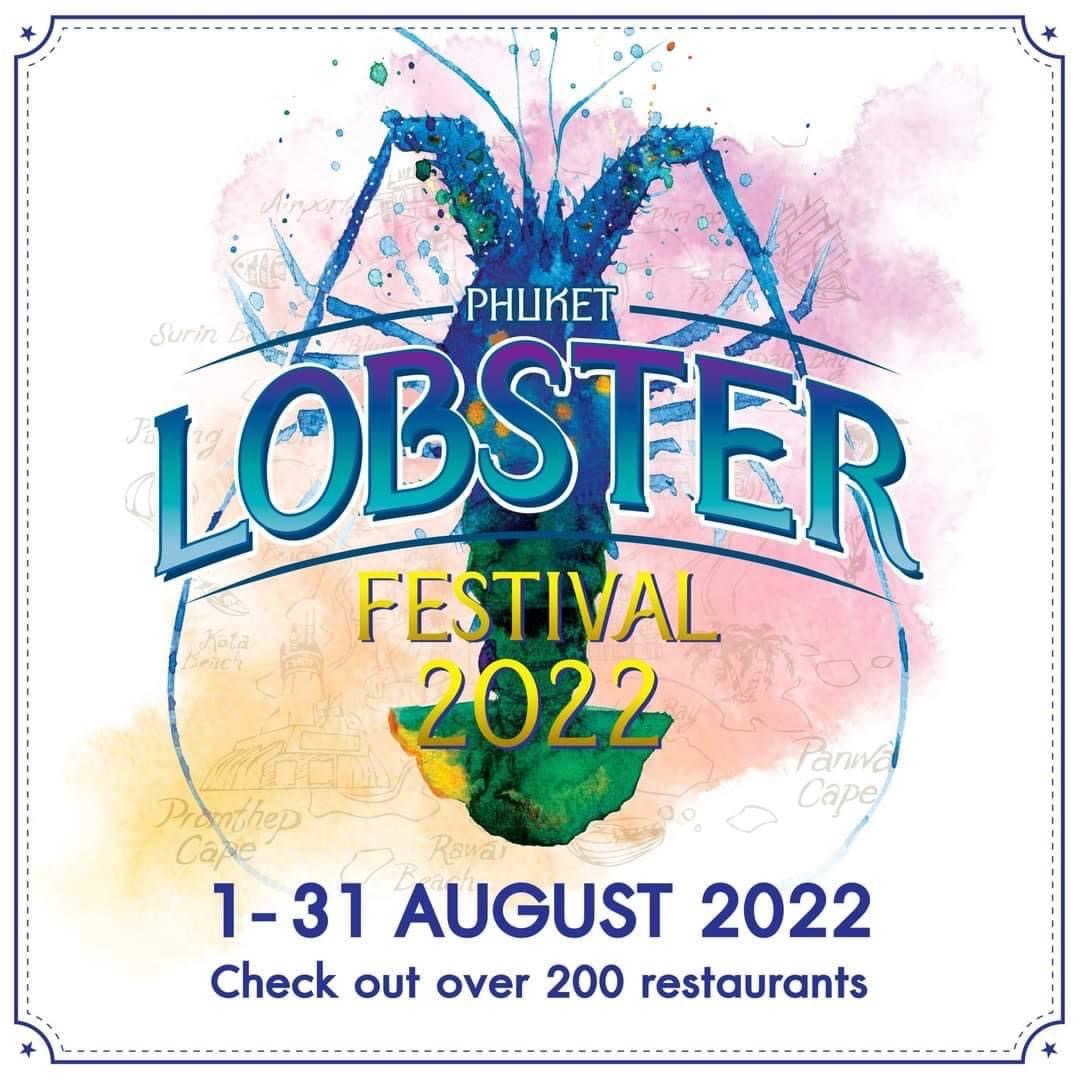 Phuket Lobster Festival 2022 @Kata Beach..คลิก